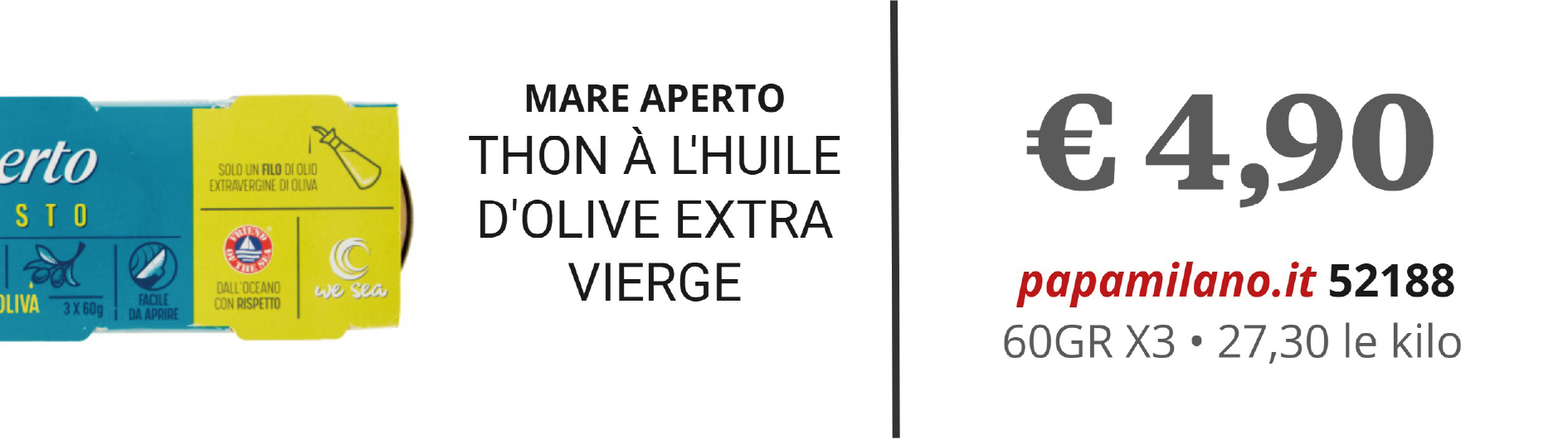 MAREAPERTO THON & HUILE D'OLIVE EXTRA VIERGE